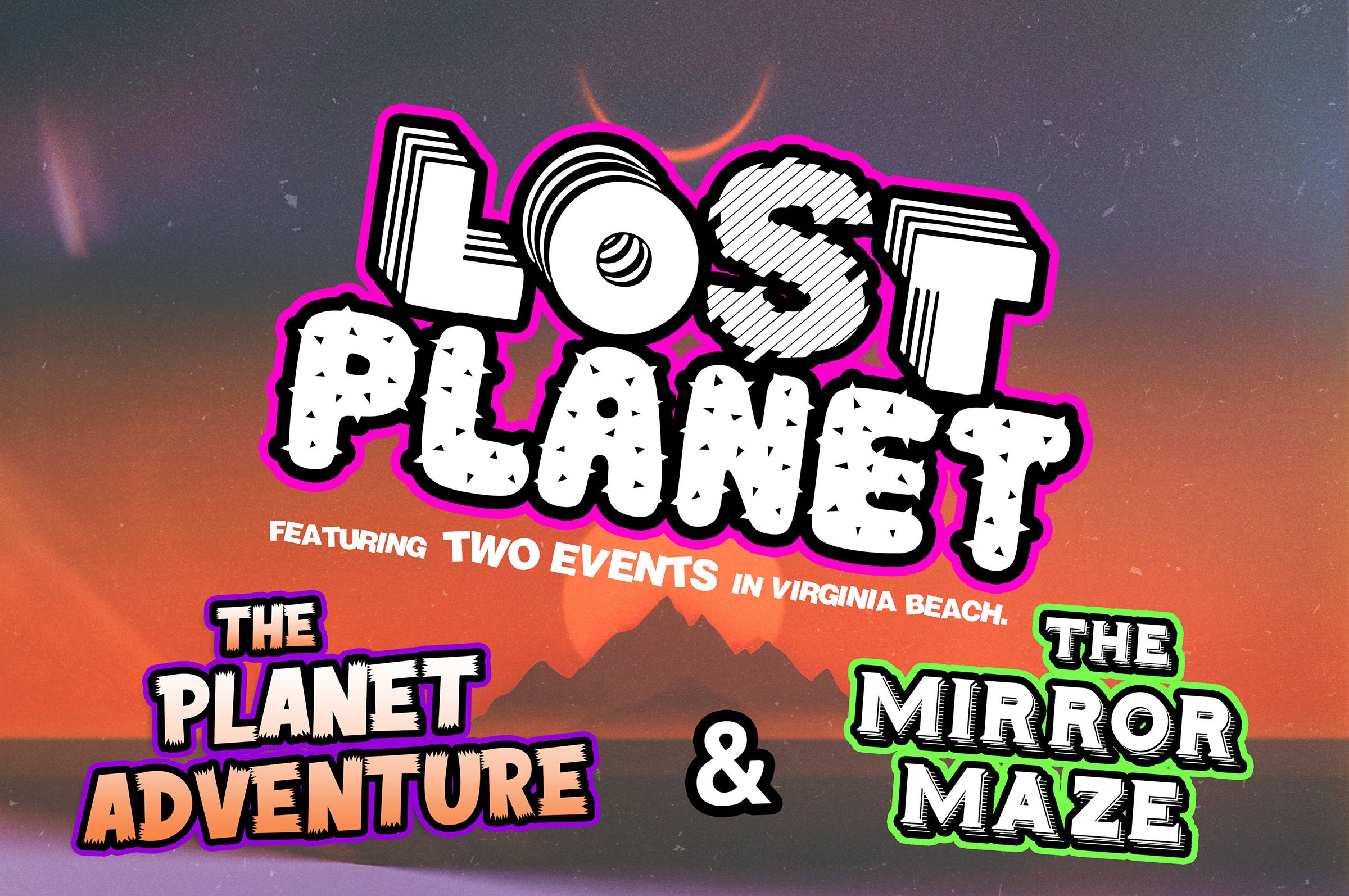 Immersive Art Virginia Beach | Lost Planet